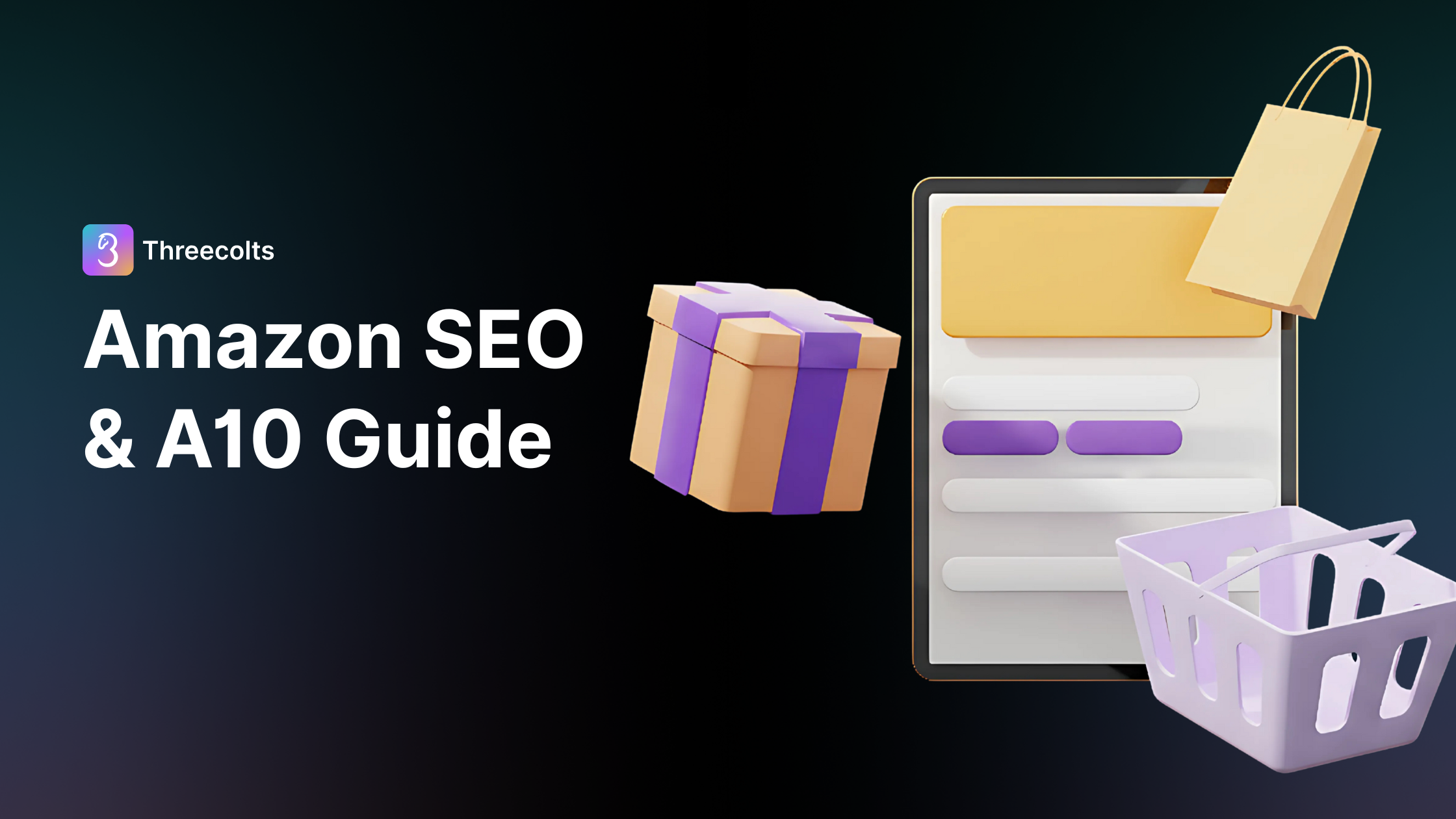 Amazon SEO in 2025: The A10 algorithm playbook - Threecolts Blog